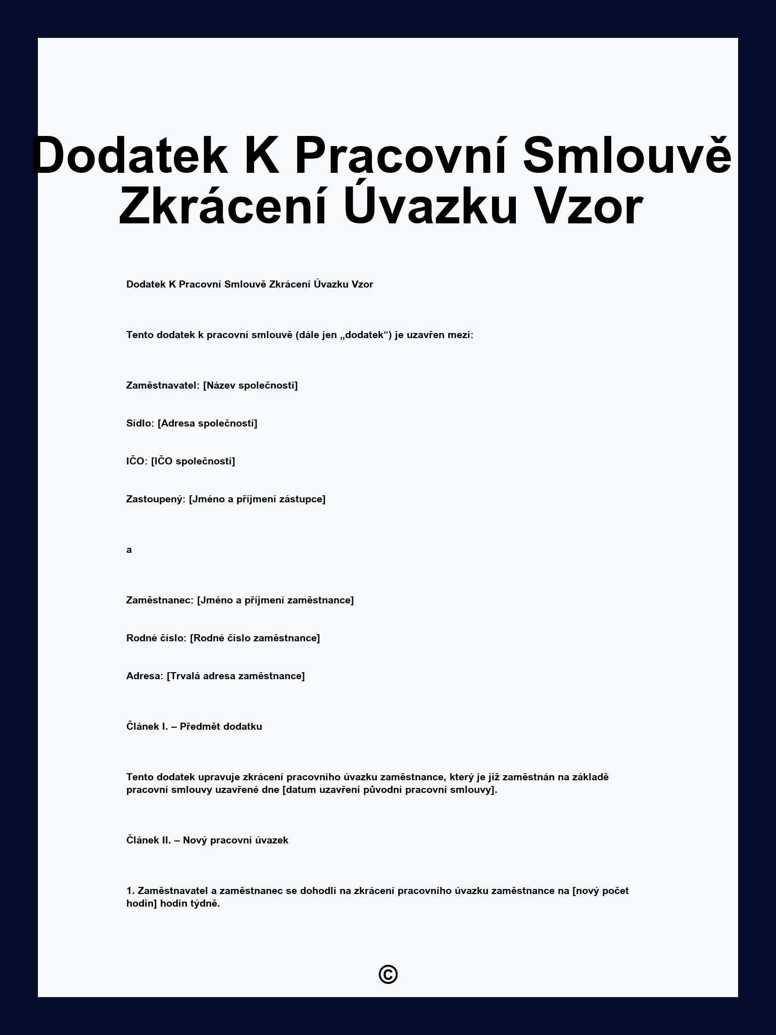 Dodatek K Pracovní Smlouvě Zkrácení Úvazku Vzor