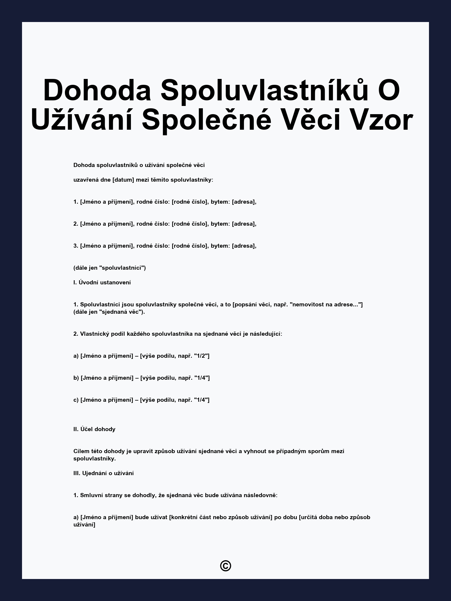 Dohoda Spoluvlastníků O Užívání Společné Věci Vzor