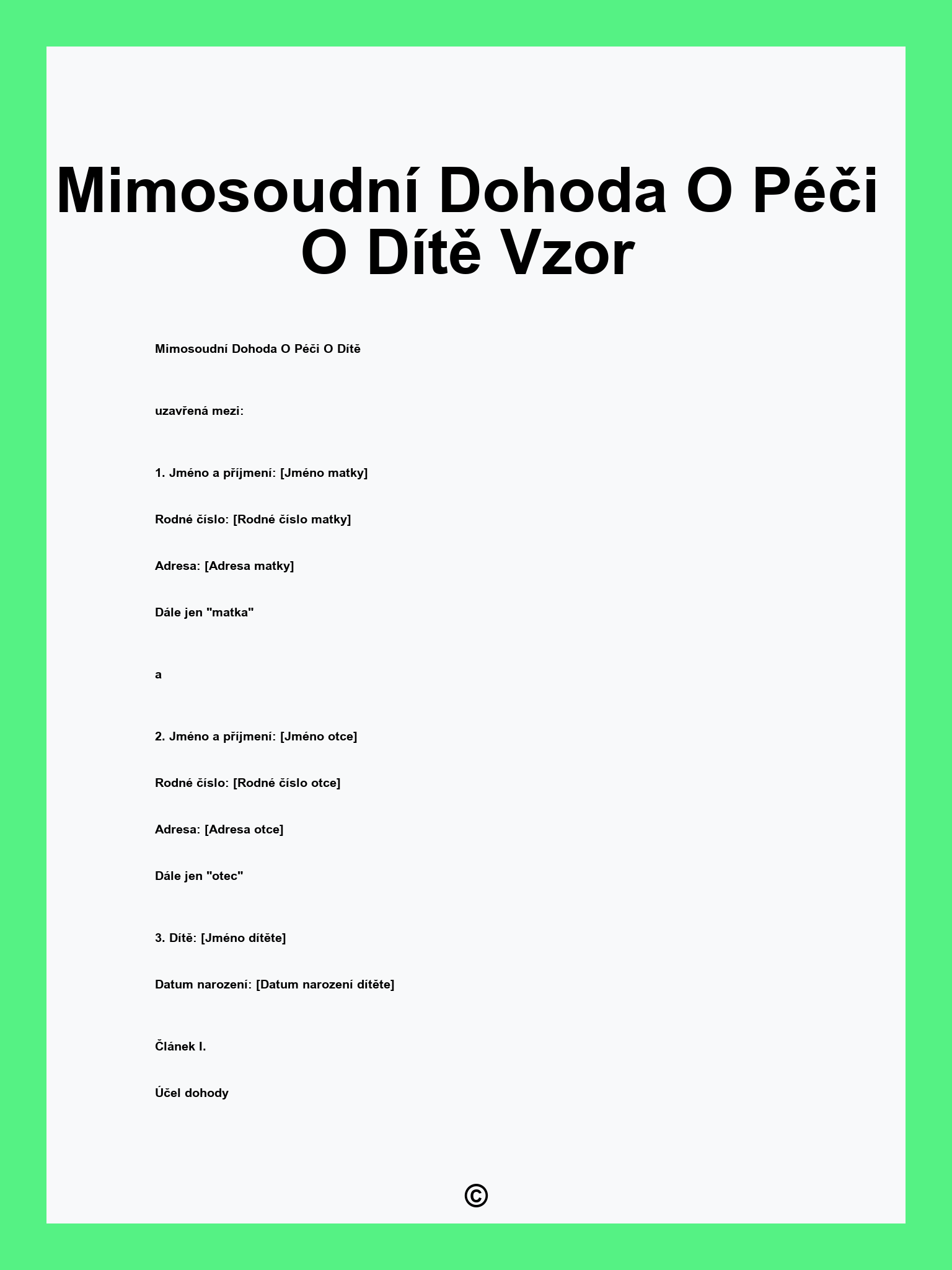 Mimosoudní Dohoda O Péči O Dítě Vzor