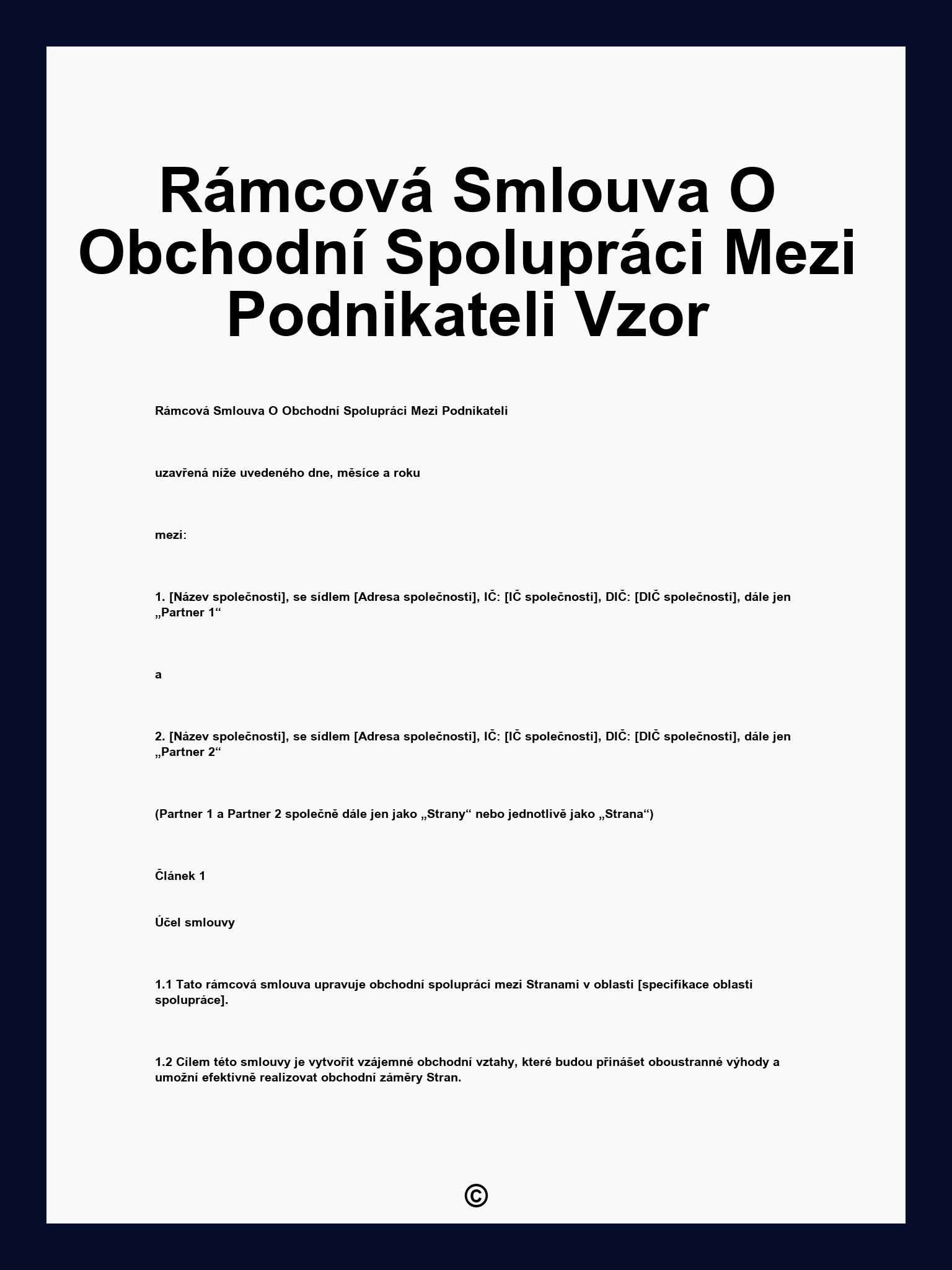 Rámcová Smlouva O Obchodní Spolupráci Mezi Podnikateli Vzor