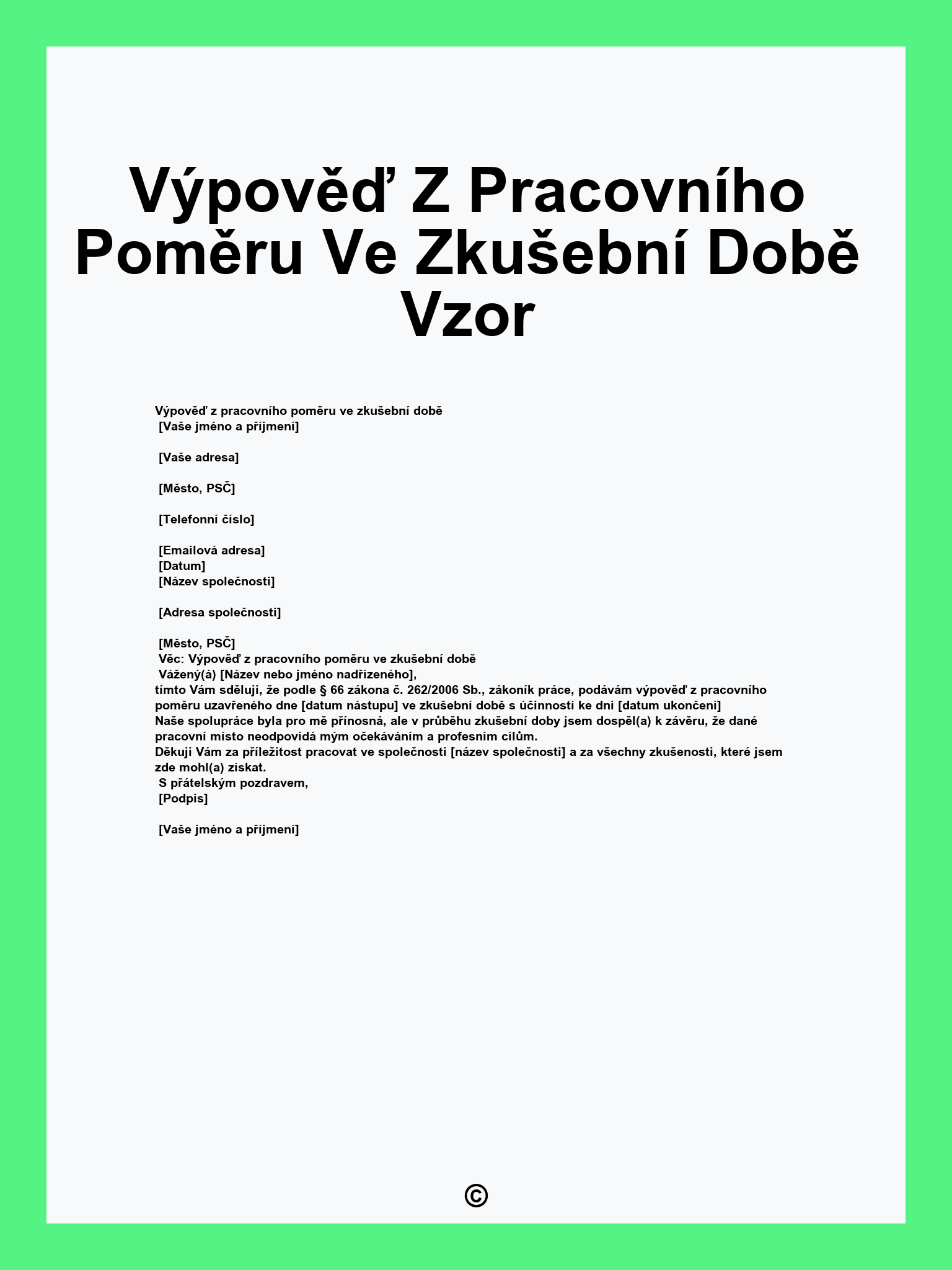 Výpověď Z Pracovního Poměru Ve Zkušební Době Vzor